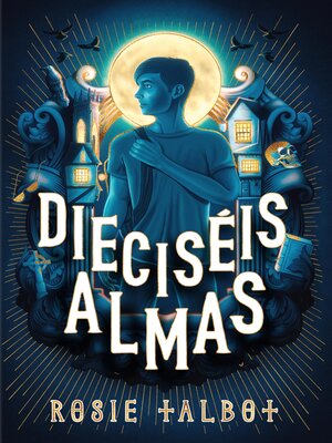 cover image of Dieciséis almas